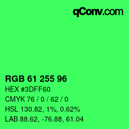 Color code: RGB 61 255 96 | qconv.com