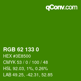 カラーコード: RGB 62 133 0 | qconv.com