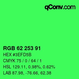 Color code: RGB 62 253 91 | qconv.com