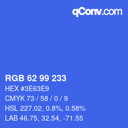 カラーコード: RGB 62 99 233 | qconv.com