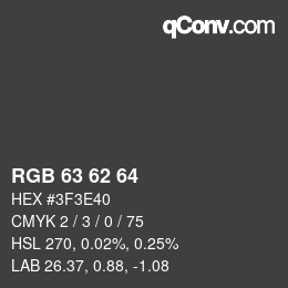 カラーコード: RGB 63 62 64 | qconv.com