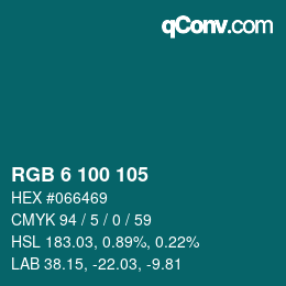 Color code: RGB 6 100 105 | qconv.com