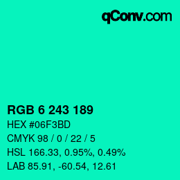 カラーコード: RGB 6 243 189 | qconv.com