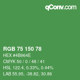 Color code: RGB 75 150 78 | qconv.com