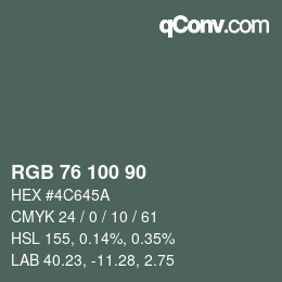 Color code: RGB 76 100 90 | qconv.com