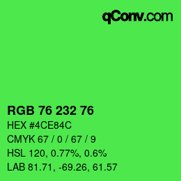 カラーコード: RGB 76 232 76 | qconv.com