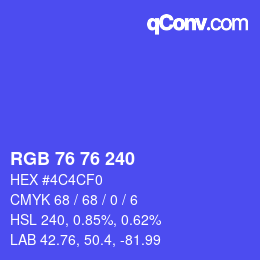 カラーコード: RGB 76 76 240 | qconv.com