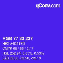 Color code: RGB 77 33 237 | qconv.com