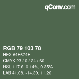 Color code: RGB 79 103 78 | qconv.com