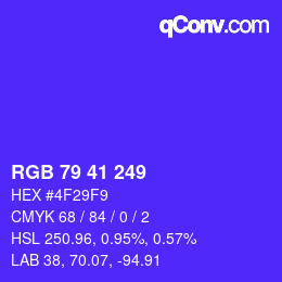 カラーコード: RGB 79 41 249 | qconv.com