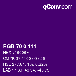 カラーコード: RGB 70 0 111 | qconv.com