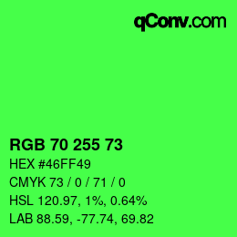 Color code: RGB 70 255 73 | qconv.com