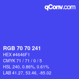 Code couleur: RGB 70 70 241 | qconv.com