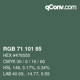 Color code: RGB 71 101 85 | qconv.com