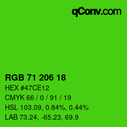 Farbcode: RGB 71 206 18 | qconv.com