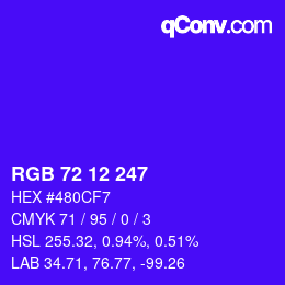 Farbcode: RGB 72 12 247 | qconv.com