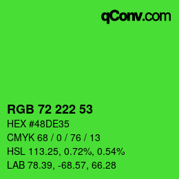 カラーコード: RGB 72 222 53 | qconv.com