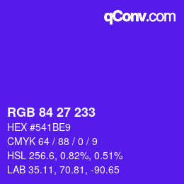 Código de color: RGB 84 27 233 | qconv.com