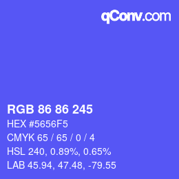 カラーコード: RGB 86 86 245 | qconv.com