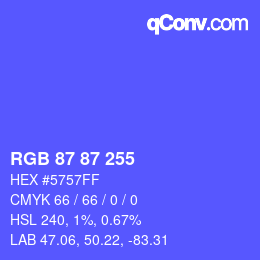 カラーコード: RGB 87 87 255 | qconv.com