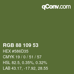 Color code: RGB 88 109 53 | qconv.com