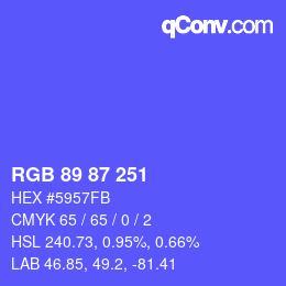 Color code: RGB 89 87 251 | qconv.com