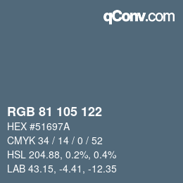 カラーコード: RGB 81 105 122 | qconv.com