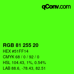 カラーコード: RGB 81 255 20 | qconv.com