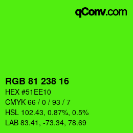 Code couleur: RGB 81 238 16 | qconv.com