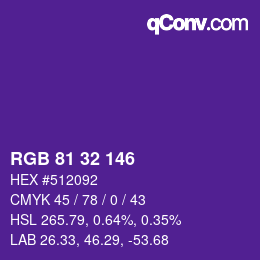 カラーコード: RGB 81 32 146 | qconv.com