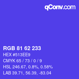 カラーコード: RGB 81 62 233 | qconv.com