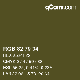 カラーコード: RGB 82 79 34 | qconv.com