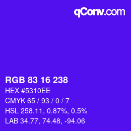 カラーコード: RGB 83 16 238 | qconv.com