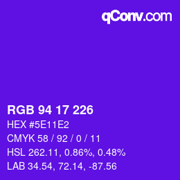 Color code: RGB 94 17 226 | qconv.com