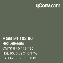 Color code: RGB 94 102 86 | qconv.com