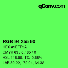 カラーコード: RGB 94 255 90 | qconv.com