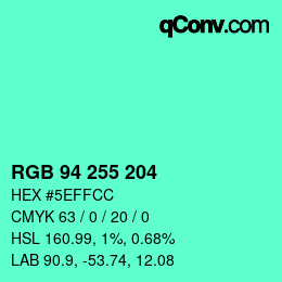 Color code: RGB 94 255 204 | qconv.com