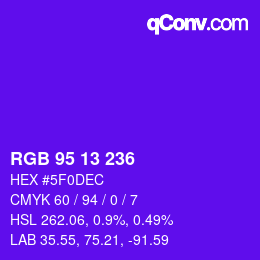 Farbcode: RGB 95 13 236 | qconv.com