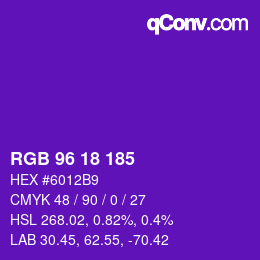 カラーコード: RGB 96 18 185 | qconv.com