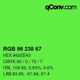 Code couleur: RGB 96 238 67 | qconv.com