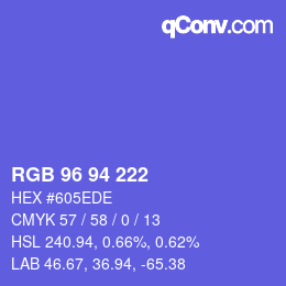 カラーコード: RGB 96 94 222 | qconv.com