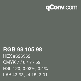 カラーコード: RGB 98 105 98 | qconv.com