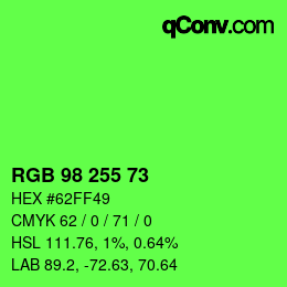 カラーコード: RGB 98 255 73 | qconv.com