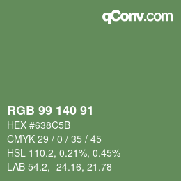 カラーコード: RGB 99 140 91 | qconv.com