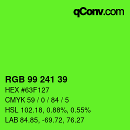 Color code: RGB 99 241 39 | qconv.com