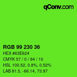 Color code: RGB 99 230 36 | qconv.com