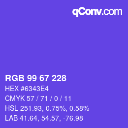 カラーコード: RGB 99 67 228 | qconv.com