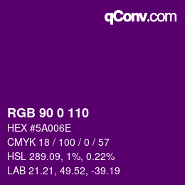 カラーコード: RGB 90 0 110 | qconv.com