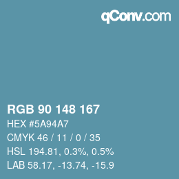 Color code: RGB 90 148 167 | qconv.com