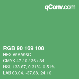 カラーコード: RGB 90 169 108 | qconv.com